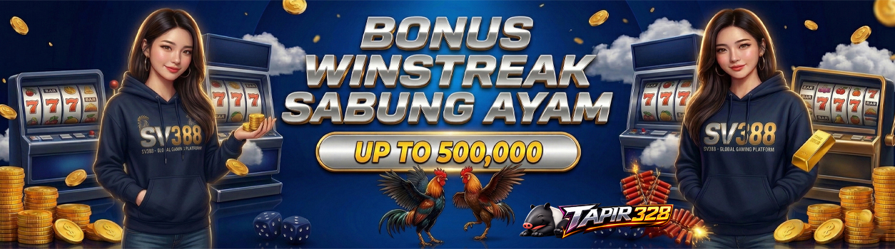 BONUS WINSTREAK SABUNG AYAM